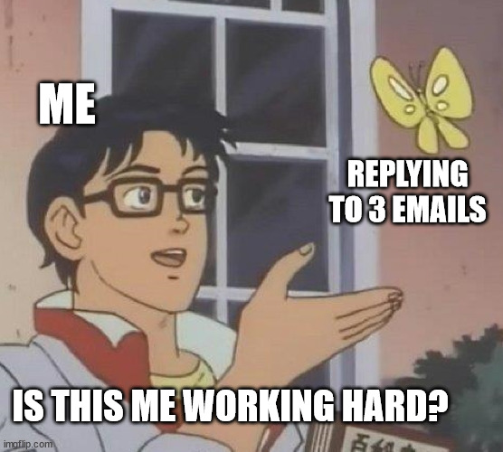 Replying to emails take effort